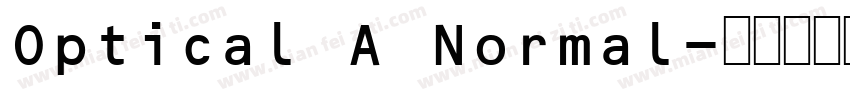 Optical A Normal字体转换